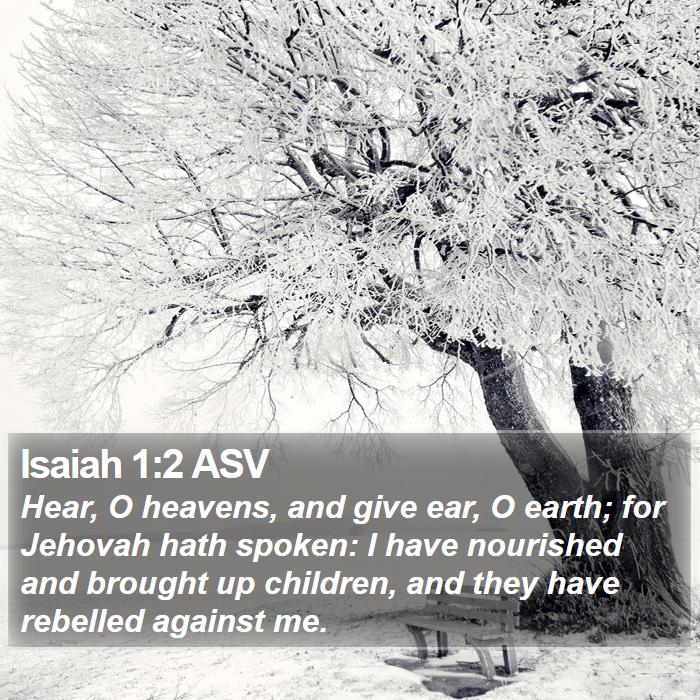 Isaiah 1:2 ASV Bible Study