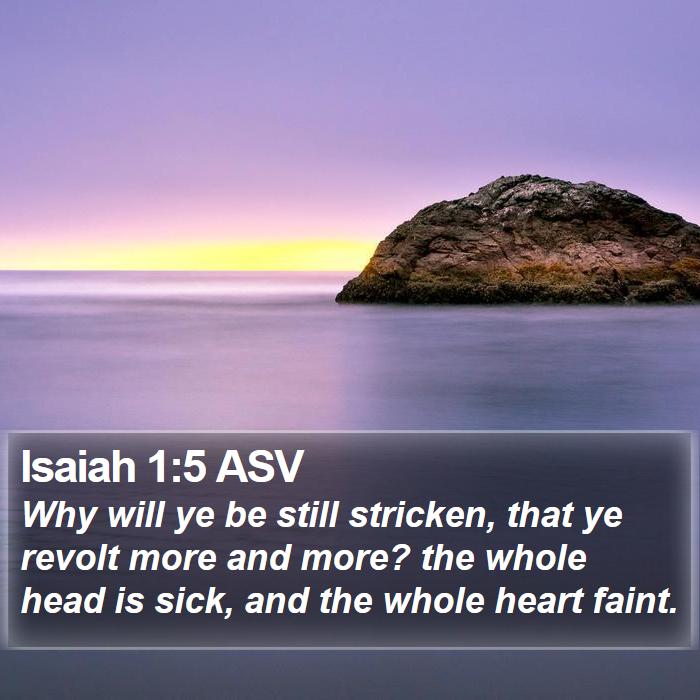 Isaiah 1:5 ASV Bible Study