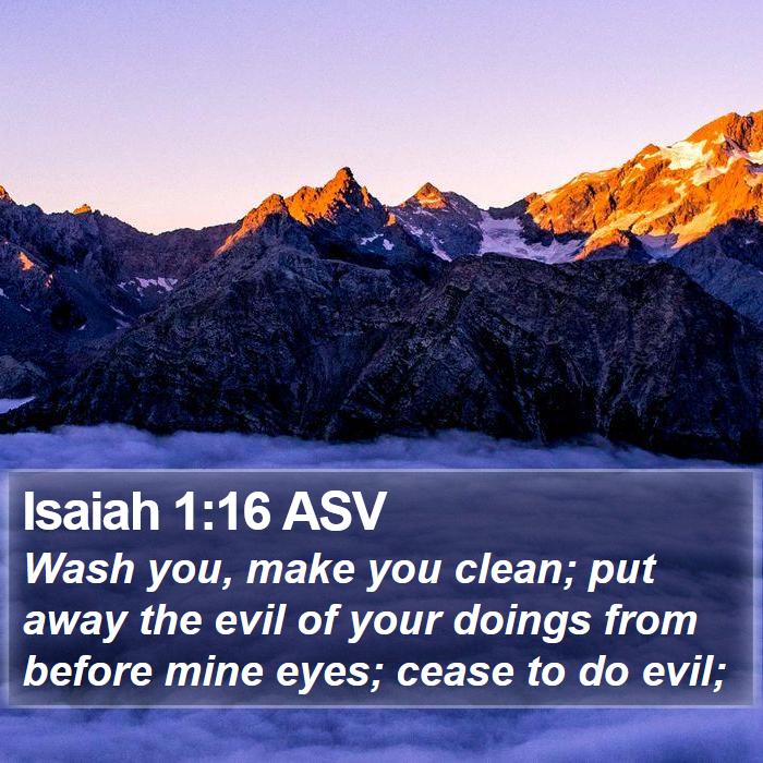 Isaiah 1:16 ASV Bible Study