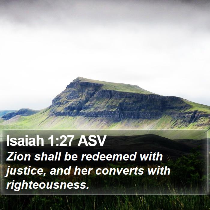 Isaiah 1:27 ASV Bible Study