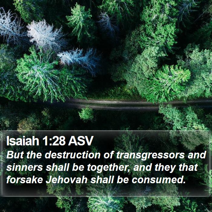 Isaiah 1:28 ASV Bible Study