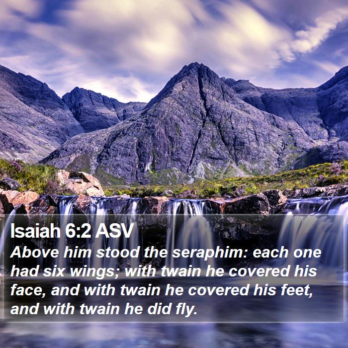 Isaiah 6:2 ASV Bible Study