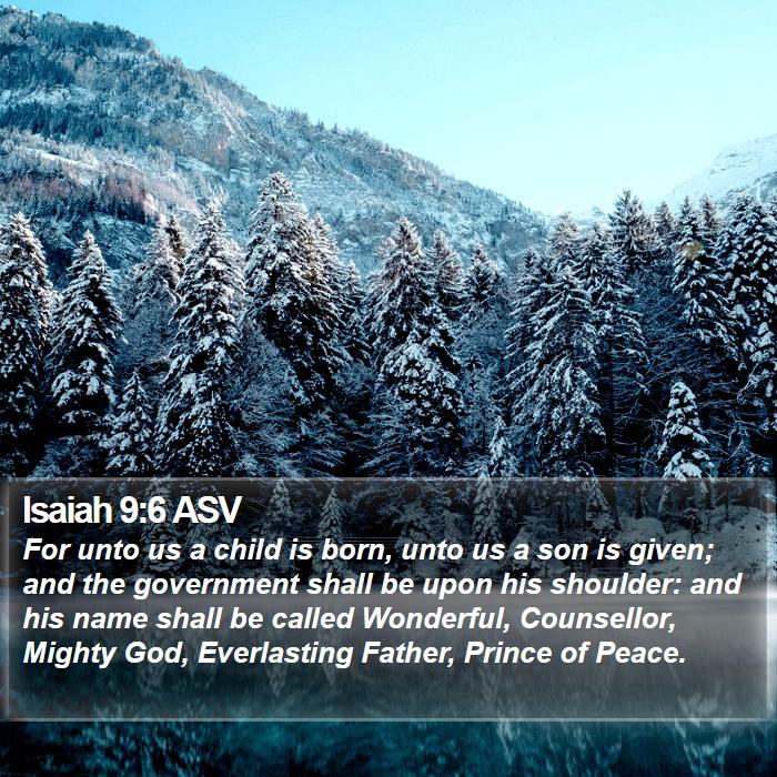 Isaiah 9:6 ASV Bible Study