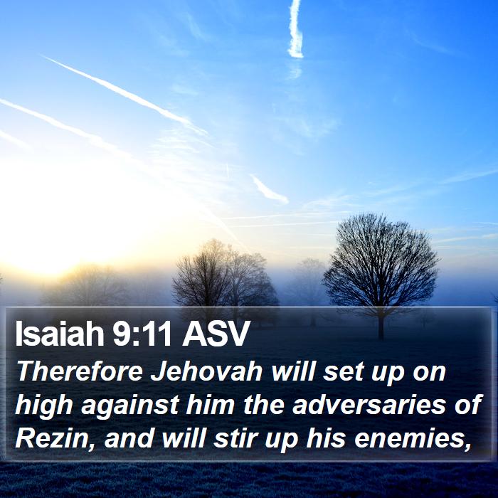 Isaiah 9:11 ASV Bible Study