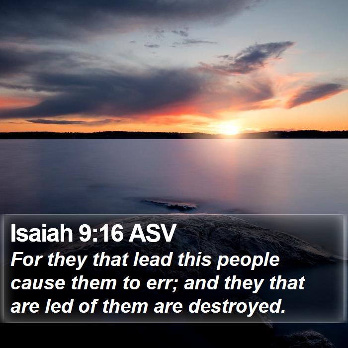 Isaiah 9:16 ASV Bible Study