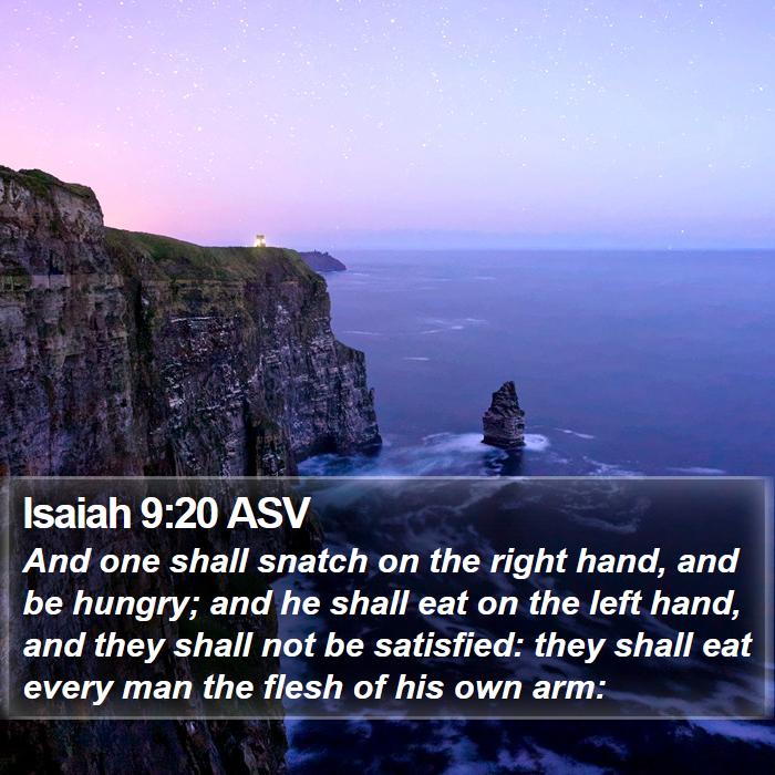 Isaiah 9:20 ASV Bible Study