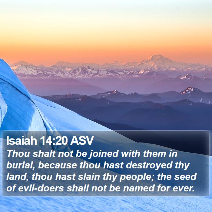 Isaiah 14:20 ASV Bible Study