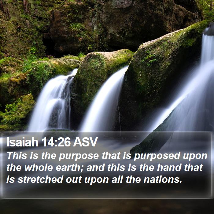 Isaiah 14:26 ASV Bible Study