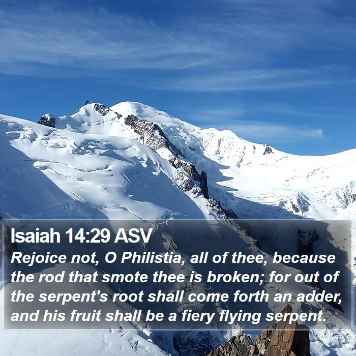 Isaiah 14:29 ASV Bible Study