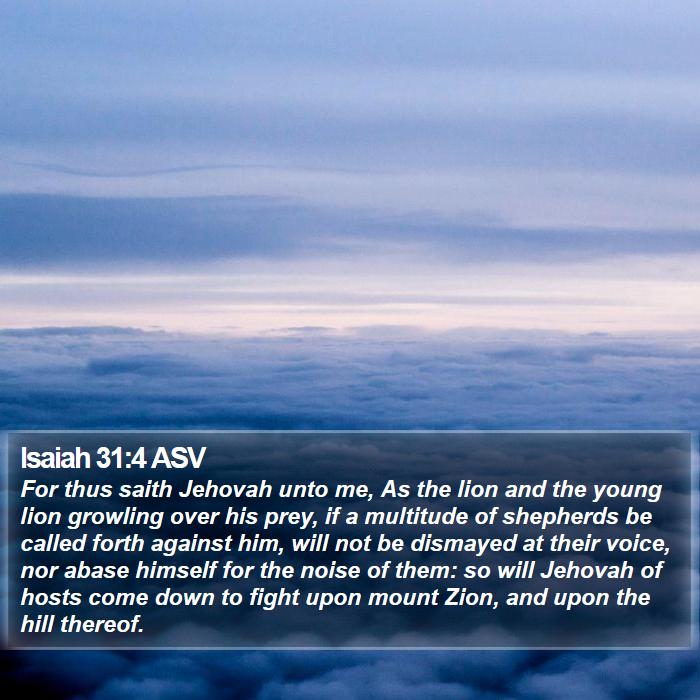 Isaiah 31:4 ASV Bible Study