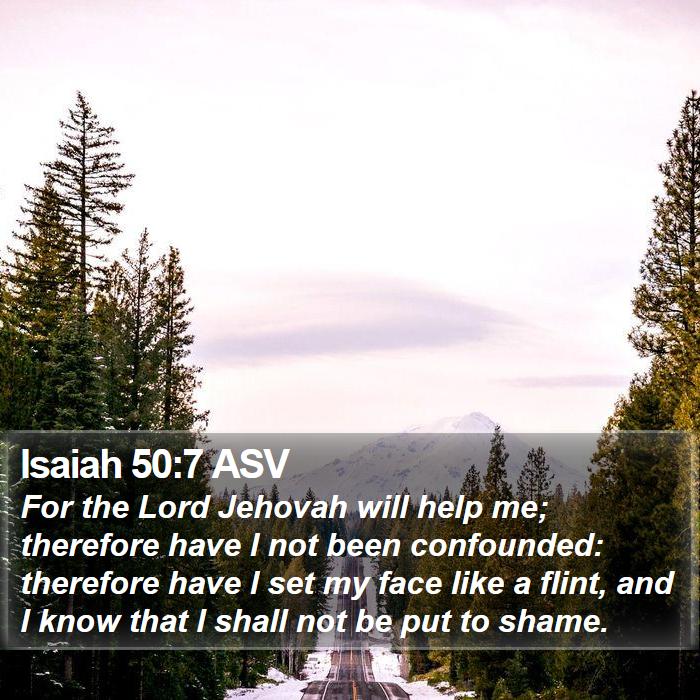 Isaiah 50:7 ASV Bible Study