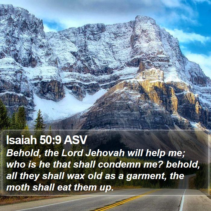 Isaiah 50:9 ASV Bible Study