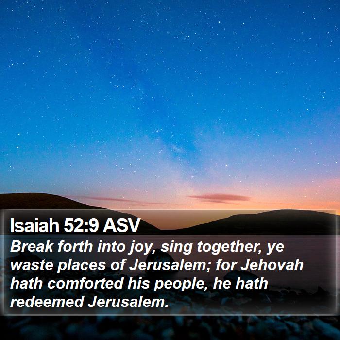 Isaiah 52:9 ASV Bible Study