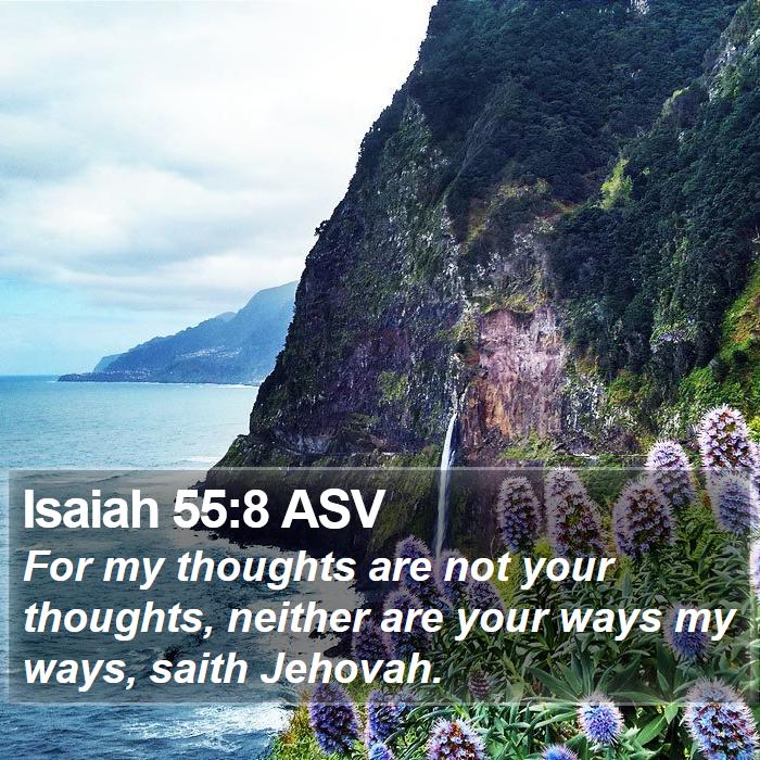 Isaiah 55:8 ASV Bible Study