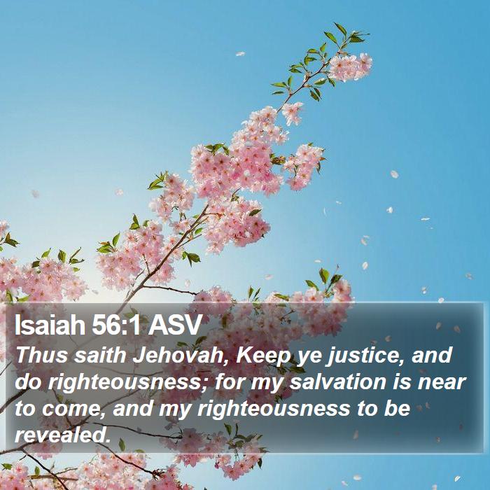 Isaiah 56:1 ASV Bible Study