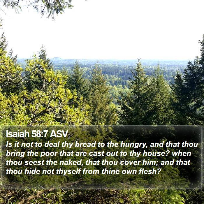 Isaiah 58:7 ASV Bible Study