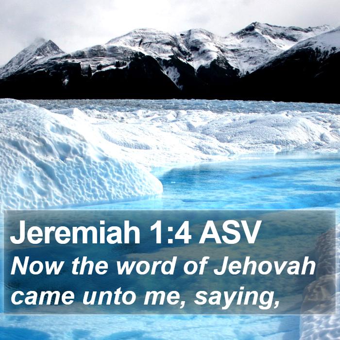 Jeremiah 1:4 ASV Bible Study