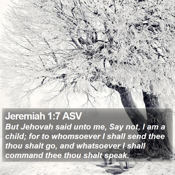 Jeremiah 1:7 ASV Bible Study