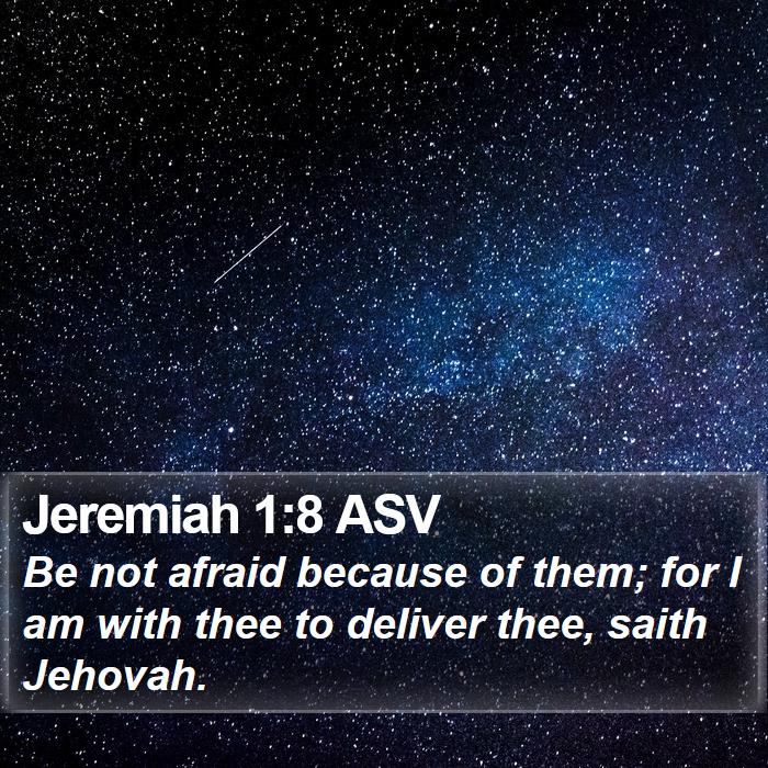 Jeremiah 1:8 ASV Bible Study