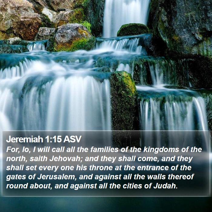 Jeremiah 1:15 ASV Bible Study