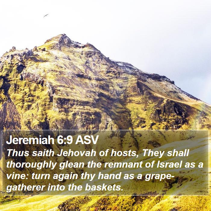 Jeremiah 6:9 ASV Bible Study