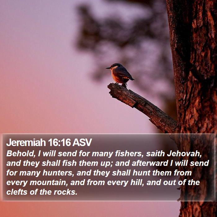 Jeremiah 16:16 ASV Bible Study