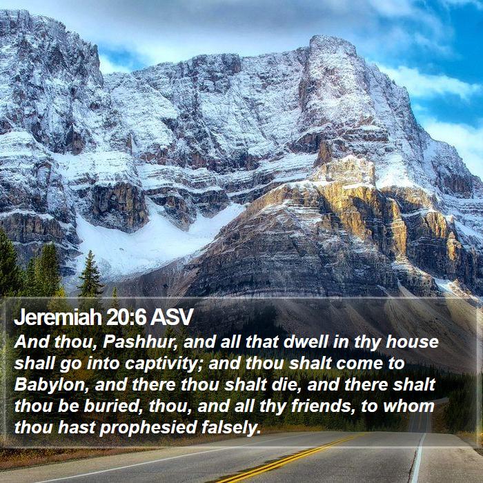 Jeremiah 20:6 ASV Bible Study