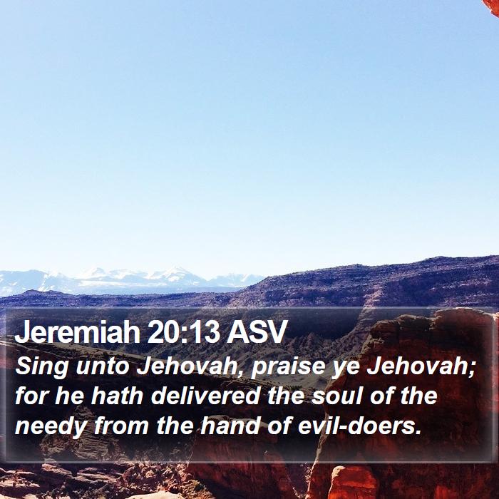 Jeremiah 20:13 ASV Bible Study