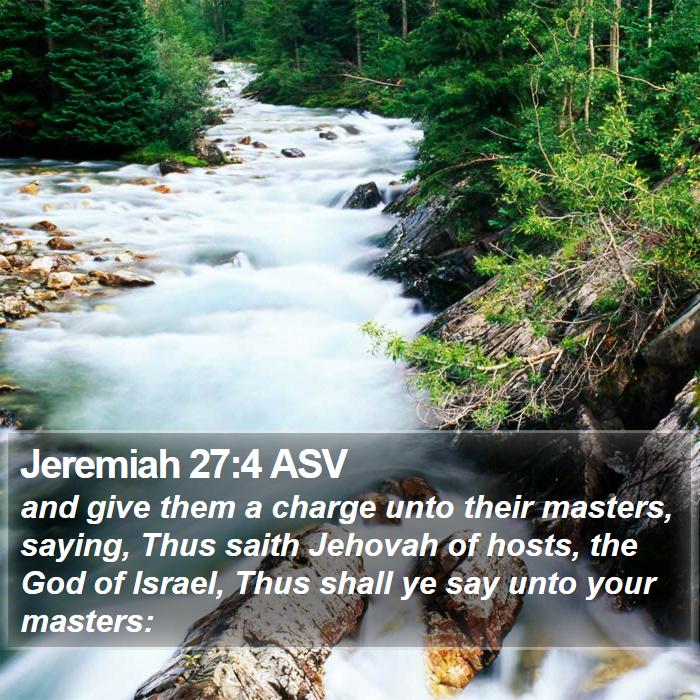 Jeremiah 27:4 ASV Bible Study