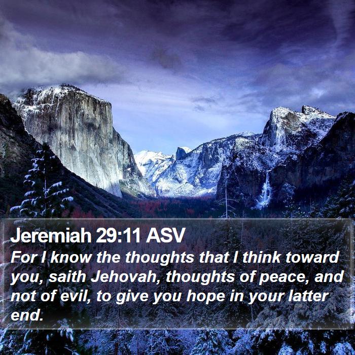 Jeremiah 29:11 ASV Bible Study