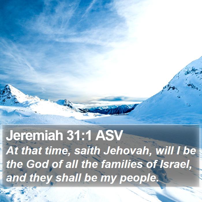 Jeremiah 31:1 ASV Bible Study