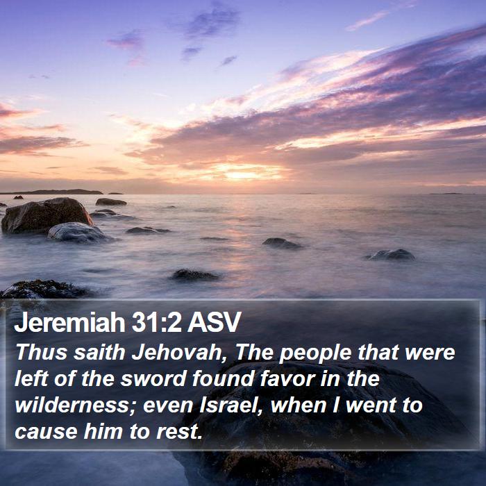 Jeremiah 31:2 ASV Bible Study