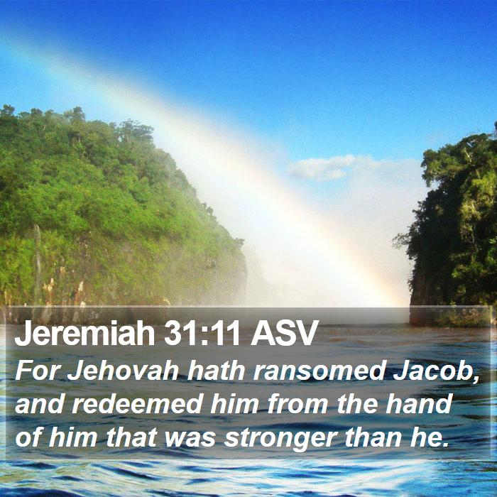 Jeremiah 31:11 ASV Bible Study