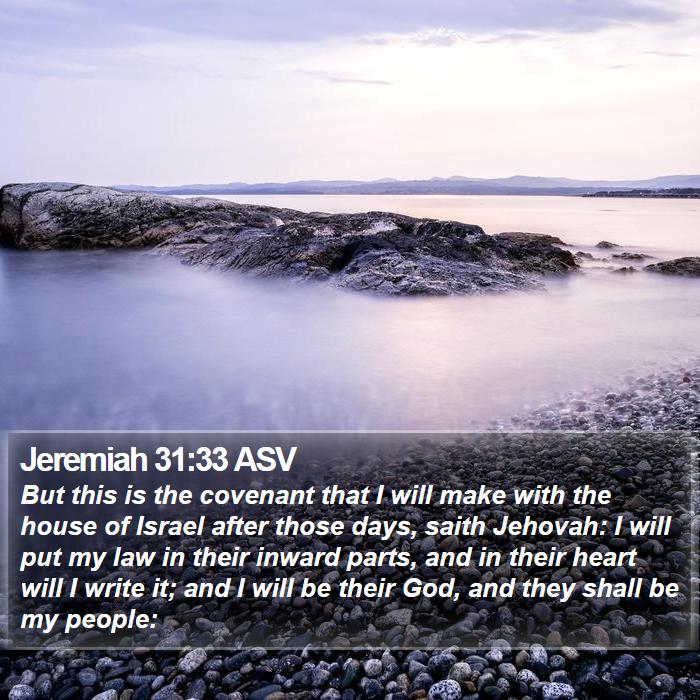 Jeremiah 31:33 ASV Bible Study