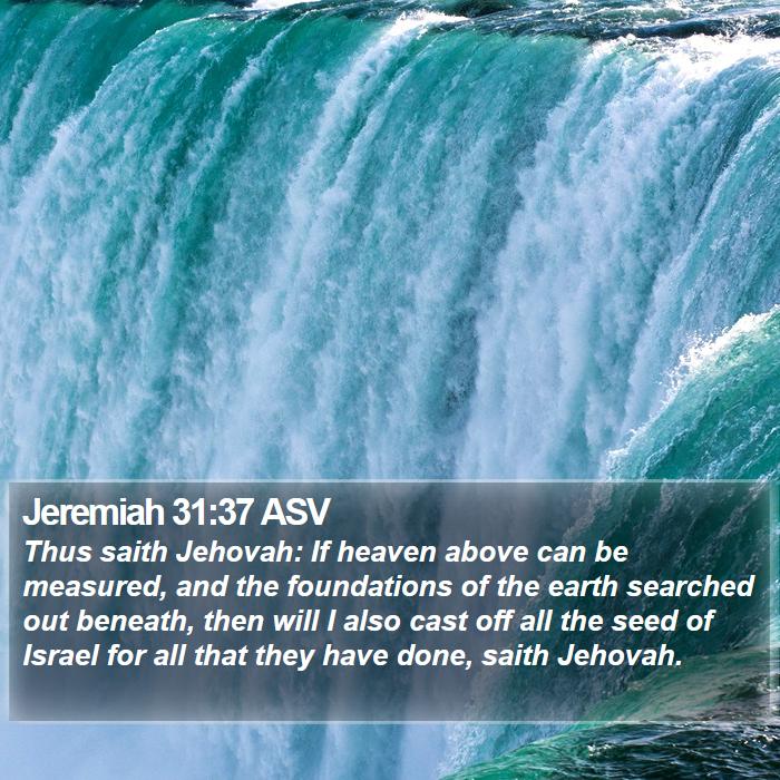 Jeremiah 31:37 ASV Bible Study