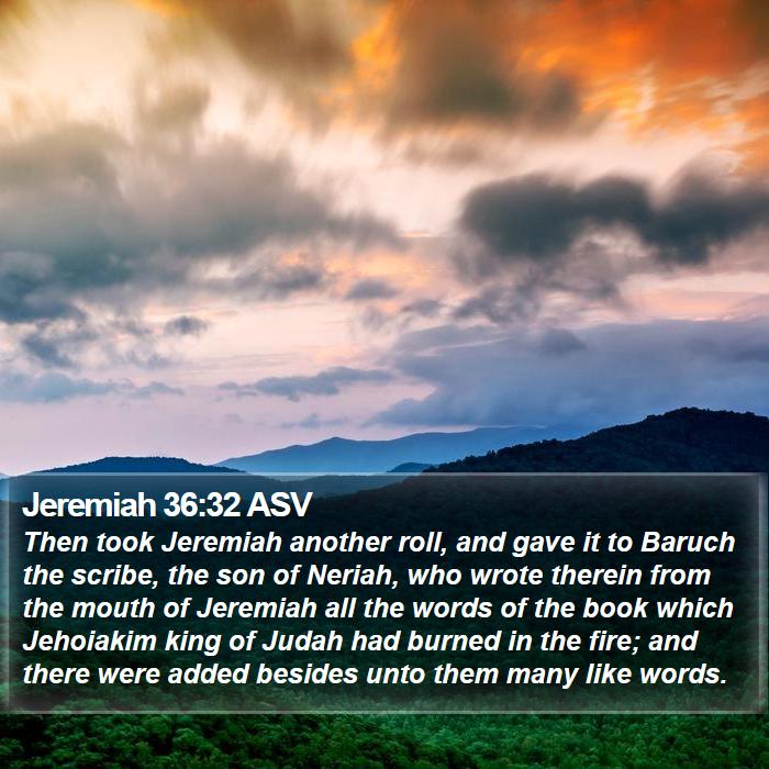 Jeremiah 36:32 ASV Bible Study