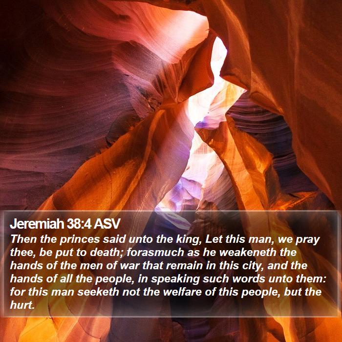 Jeremiah 38:4 ASV Bible Study