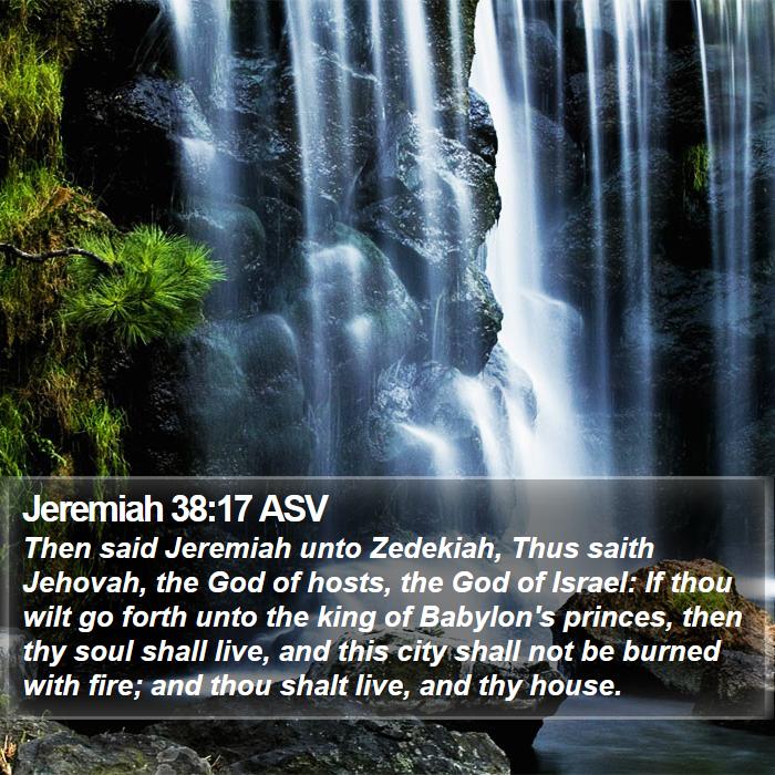 Jeremiah 38:17 ASV Bible Study