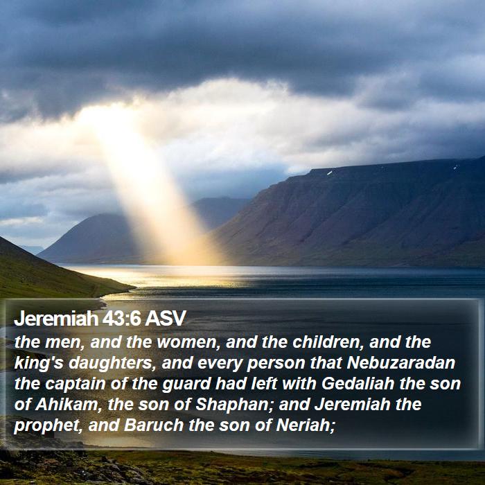 Jeremiah 43:6 ASV Bible Study