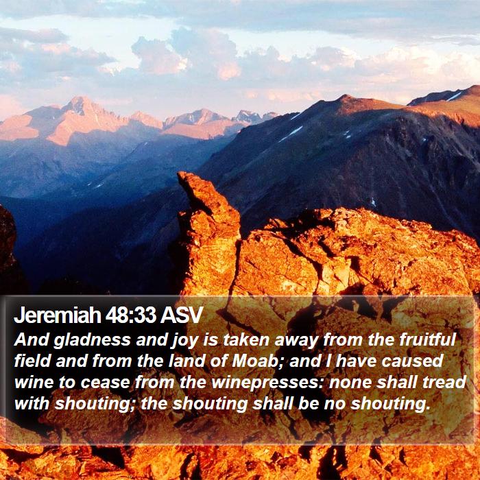 Jeremiah 48:33 ASV Bible Study