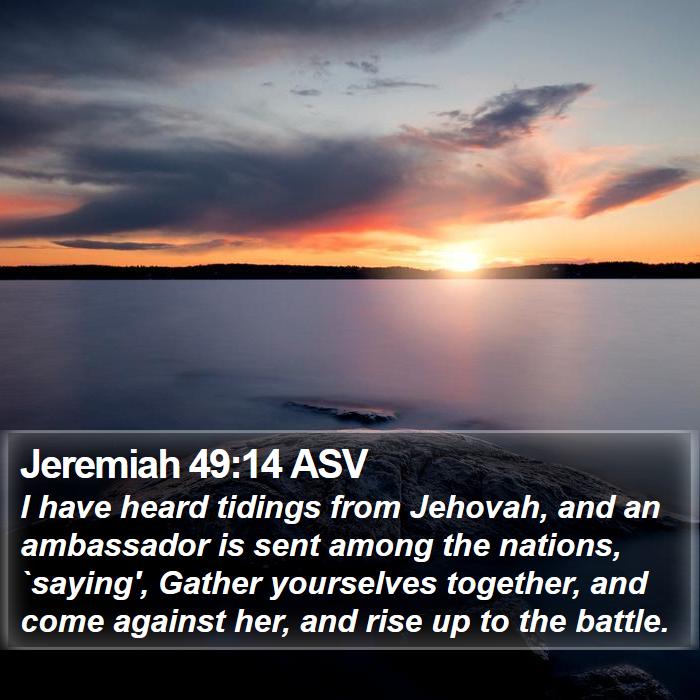 Jeremiah 49:14 ASV Bible Study