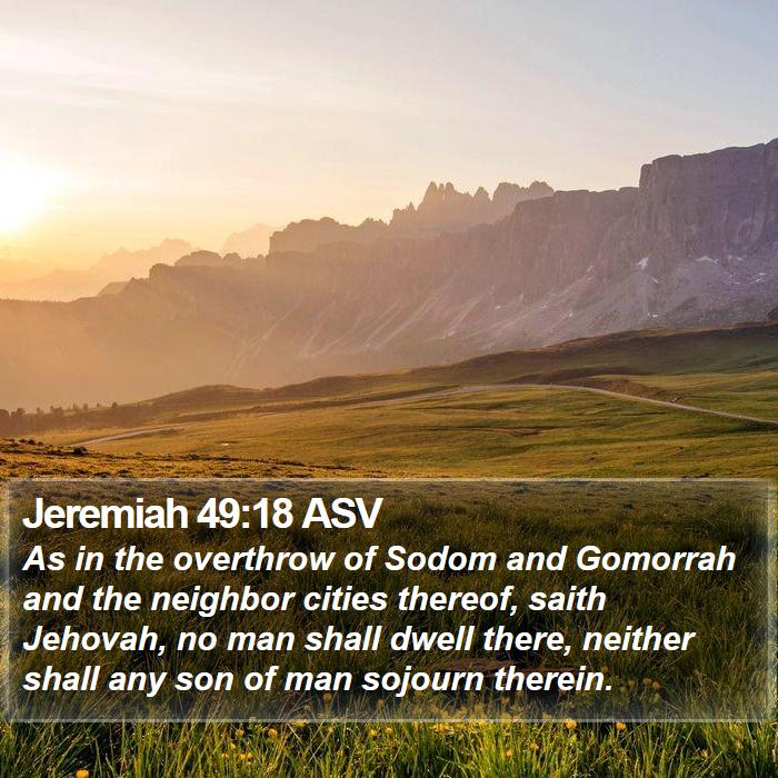 Jeremiah 49:18 ASV Bible Study