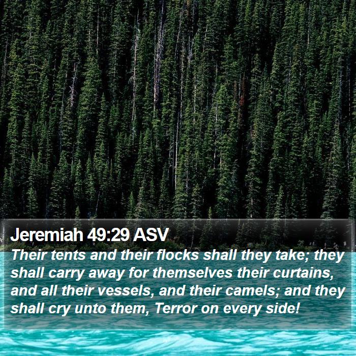 Jeremiah 49:29 ASV Bible Study