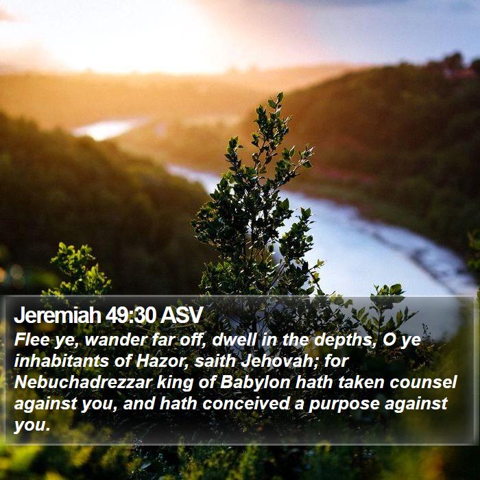 Jeremiah 49:30 ASV Bible Study