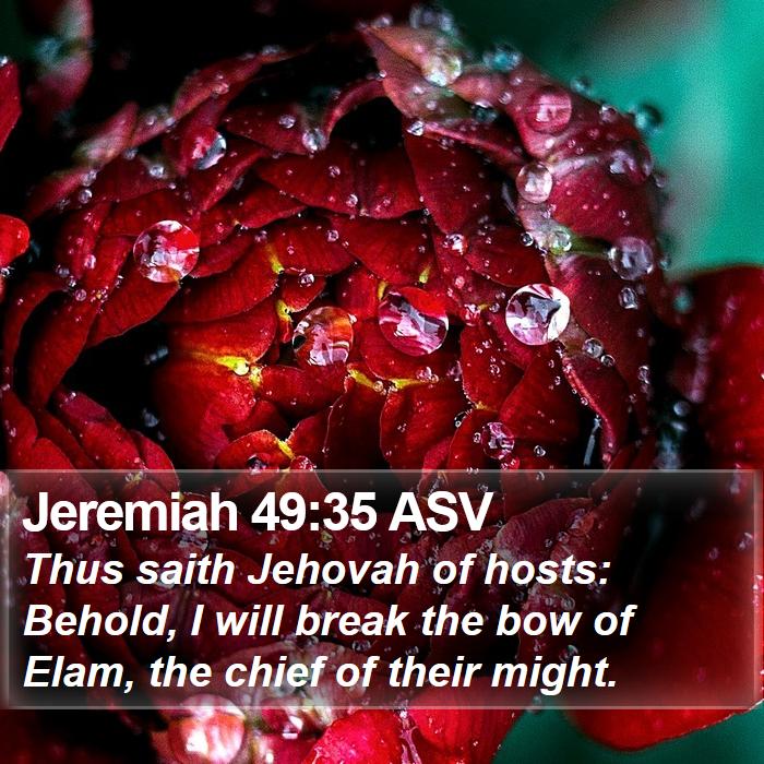 Jeremiah 49:35 ASV Bible Study