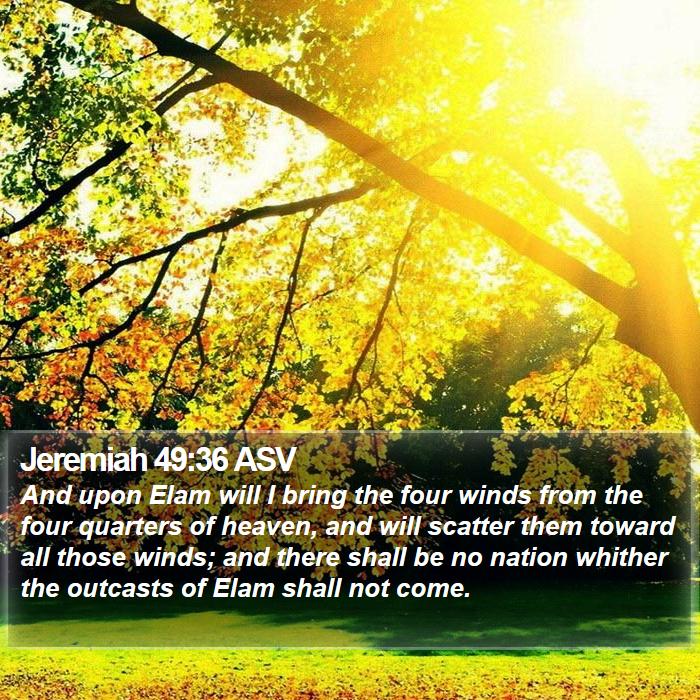 Jeremiah 49:36 ASV Bible Study