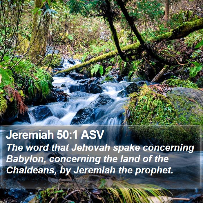 Jeremiah 50:1 ASV Bible Study