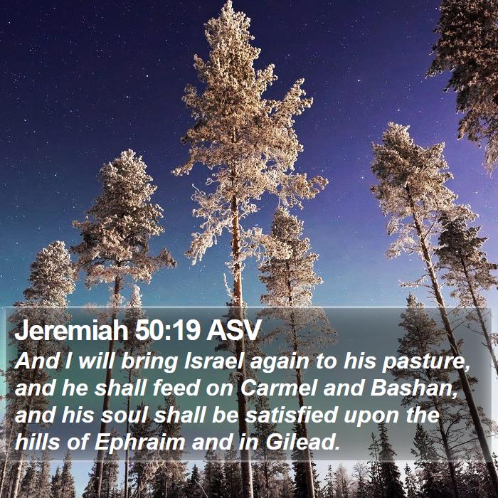 Jeremiah 50:19 ASV Bible Study