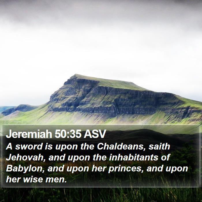 Jeremiah 50:35 ASV Bible Study