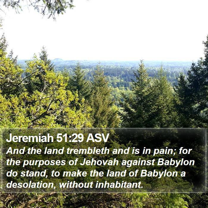 Jeremiah 51:29 ASV Bible Study